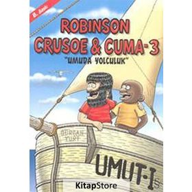 ROBISON CRUSOE & CUMA 3 UMUDA YOLCULUK - GÜRCAN YURT