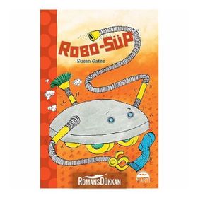 Robo-Süp - Susan Gates