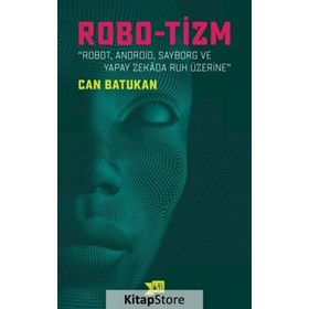 Robo-tizm - Can Batukan