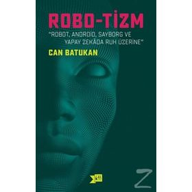 Robo-tizm - Can Batukan