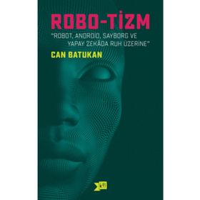 Robo-tizm - Can Batukan
