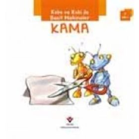 Robo ve Robi ile Basit Makineler - Kama - Gerry Bailey