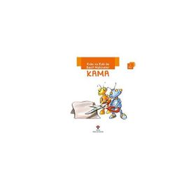 Robo ve Robi ile Basit Makineler - Kama - Gerry Bailey