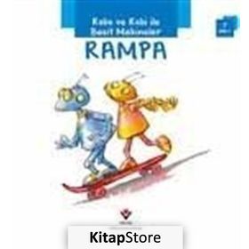 Robo ve Robi ile Basit Makineler - Rampa - Gerry Bailey Felicia Law