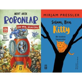 Robonlar 2 Bir Hayal Operasyonu - Mert Arık ve Selam Ben Kitty - Mirjam Pressler
