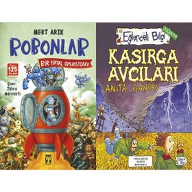 Robonlar 2 Bir Hayal Operasyonu ve Kasırga Avcıları - Mert Arık