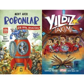 Robonlar 2 Bir Hayal Operasyonu ve Yıldız Takımı - Mert Arık