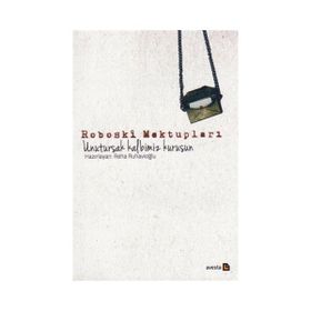 Roboski Mektupları / Reha Ruhavioğlu