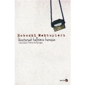 Roboski Mektupları / Reha Ruhavioğlu