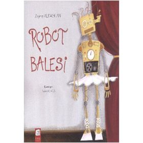 Robot Balesi - Zeynep Alpaslan