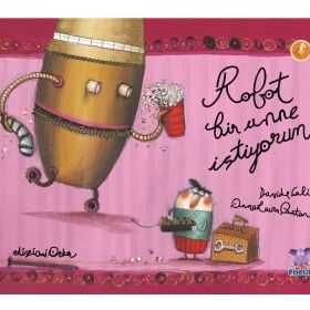 Robot Bir Anne İstiyorum - Davide Cali