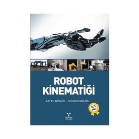Robot Kinematiği - Serdar Küçük Zafer Bingül
