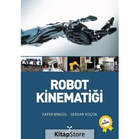 Robot Kinematiği - Serdar Küçük Zafer Bingül