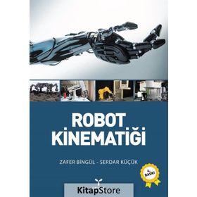 Robot Kinematiği - Serdar Küçük Zafer Bingül