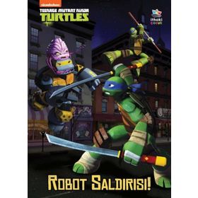 Robot Saldırısı! Genç Mutant Ninja Kaplumbağalar Kitap
