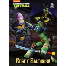 Robot Saldırısı! Genç Mutant Ninja Kaplumbağalar Kitap