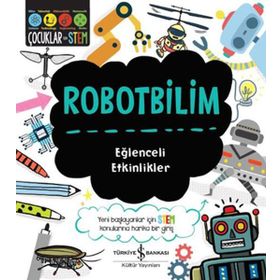 Robotbilim – Eğlenceli Etkinlikler - Jenny Jacoby