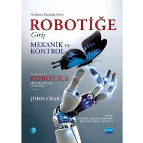 Robotiğe Giriş Mekanik ve Kontrol - John J. Craig