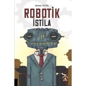 Robotik İstila Akademisyen Kitabevi
