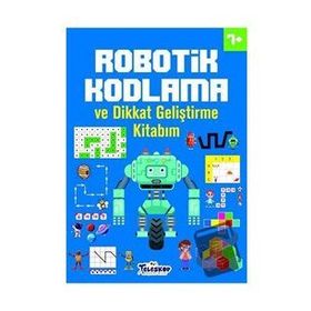 Robotik Kodlama 7 Yaş ve Üzeri - Ahmet Altay - Teleskop Popüler Bilim Yayınları