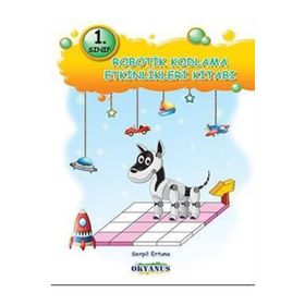 Robotik Kodlama Etkinlikleri Kitabı-Okyanus Yayınları