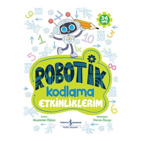 Robotik Kodlama Etkinliklerim 3-4 Yaş - Muammer Özkan