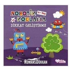 Robotik Kodlama ve Dikkat Geliştirme 4 Yaş - Füsun Necmiye Kaya