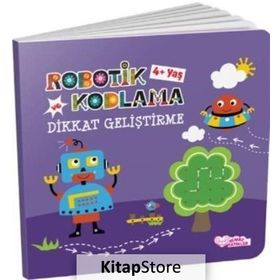 Robotik Kodlama ve Dikkat Geliştirme 4 Yaş - Füsun Necmiye Kaya