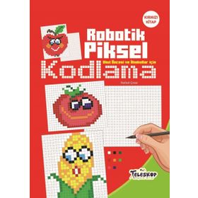 Robotik Piksel Kodlama Kırmızı Kitap - Kolektif