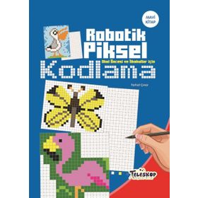 Robotik Piksel Kodlama Mavi Kitap - Kolektif