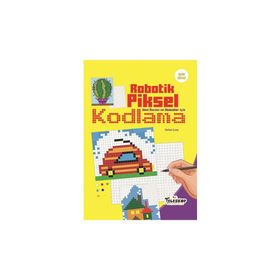 Robotik Piksel Kodlama Sarı Kitap - Kolektif