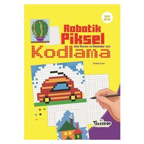 Robotik Piksel Kodlama Sarı Kitap - Kolektif