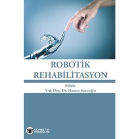 Robotik Rehabilitasyon Kolektif