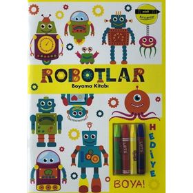 Robotlar Boyama Kitabı - Minik Ressamlar - Kolektif