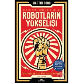 Robotların Yükselişi - Martin Ford