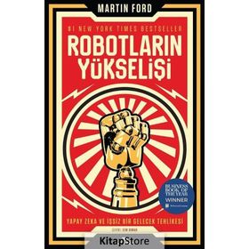 Robotların Yükselişi - Martin Ford
