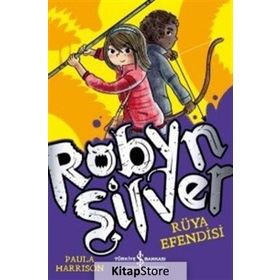 Robyn Silver - Rüya Efendisi - Paula Harrison