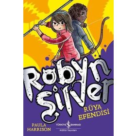 Robyn Silver - Rüya Efendisi - Paula Harrison