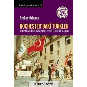 Rochester'daki Türkler / Berkay Orhaner
