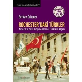 Rochester'daki Türkler / Berkay Orhaner