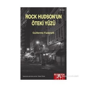 ROCK HUDSON'UN KIRLI YÜZÜ - GUILLERMO FADANELLI
