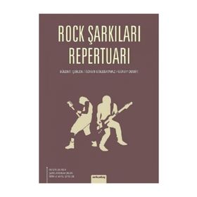 ROCK ŞARKILARI REPERTUARI - GÜRAY DEMIR;BÜLENT İŞBILEN;ÖZHAN GÖLEBATMAZ