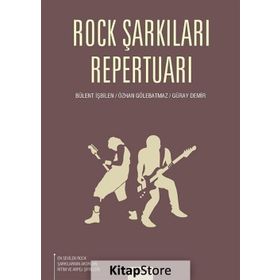 ROCK ŞARKILARI REPERTUARI - GÜRAY DEMIR;BÜLENT İŞBILEN;ÖZHAN GÖLEBATMAZ