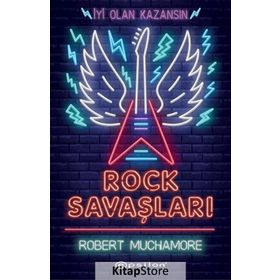 Rock Savaşları - Robert Muchamore