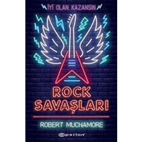 Rock Savaşları - Robert Muchamore