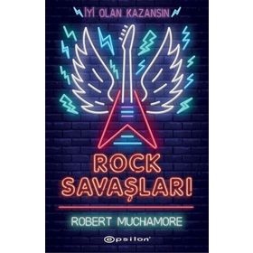 Rock Savaşları - Robert Muchamore