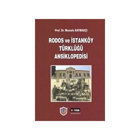 Rodos ve İstanköy Türklüğü Ansiklopedisi Eğitim Yayınevi