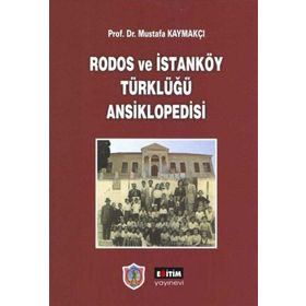 Rodos ve İstanköy Türklüğü Ansiklopedisi Eğitim Yayınevi