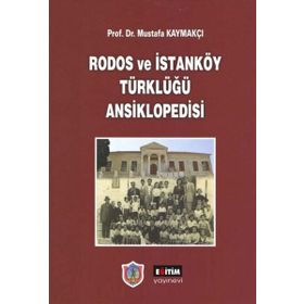 Rodos ve İstanköy Türklüğü Ansiklopedisi Eğitim Yayınevi