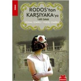 RODOS'TAN KARŞIYAKA'YA - ZÜHAL İZMİRLİ;YÜCEL İZMİRLİ